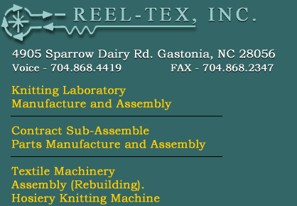 Reel-Tex, Inc. 704.868.4419